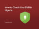 How to Check Your BVN in Nigeria